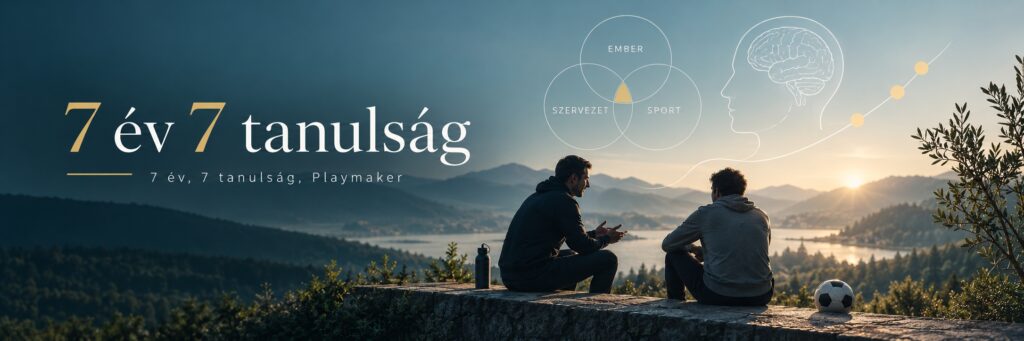 7 év 7 tanulság képben